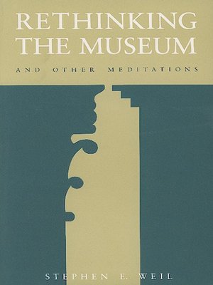 cover image of Rethinking the Museum and Other Meditations